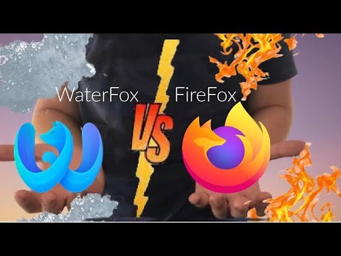 FireFox vs WaterFox whats better for you