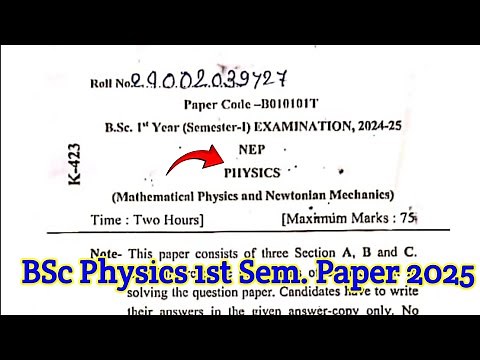 bsc physics 1st semester question paper 2025 | physics bsc 1st year paper | bsc previous year papers