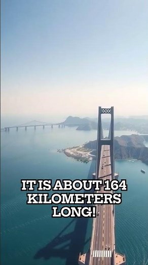 😲 Longest Bridge in the World 🌉 | 164 KM! #didyouknow