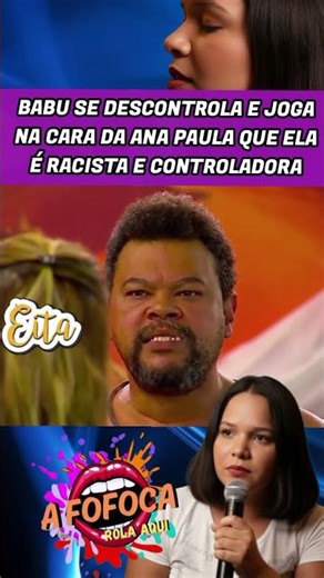 Babu accuses Ana Paula of being racist and controlling #shorts