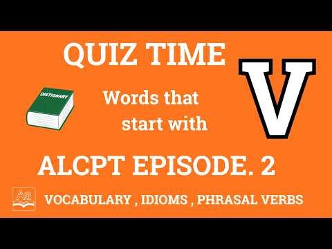ALCPT English Quiz – Letter V | Episode 2 | Vocabulary, Phrasal Verbs & Idioms