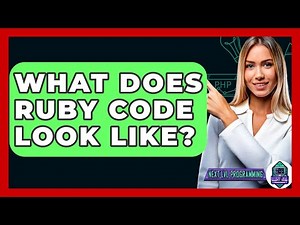 What Does Ruby Code Look Like? - Next LVL Programming