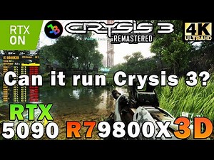 Crysis 3 Remastered 4K Ray Tracing | RTX 5090 | R7 9800X3D | Maximum Settings