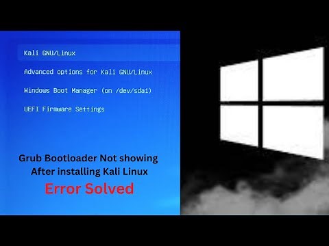 Grub bootloader not showing after installing kali linux