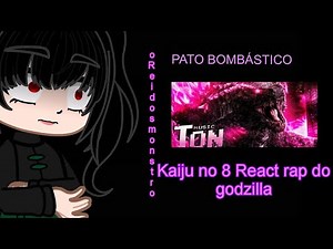 Kaiju no 8 React rap of Godzilla King of the Monsters