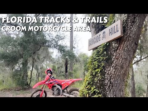 Florida Tracks & Trails- Croom Motorcycle Area
