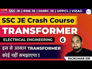 Transformer | Part 6 | SSC JE, RRB JE, DMRC JE, UPPCL and VIZAG Exam