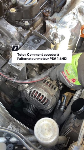 Tuto : Accéder à l’alternateur du moteur PSA 1.6 HDI