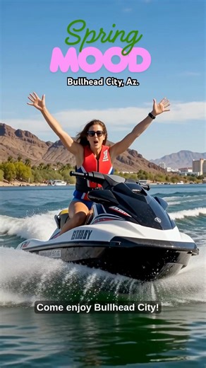 🌸🌊 Spring Mood in Bullhead City | Jet Ski Season Is Here!