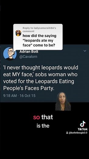 The Origins of the Leopards Ate My Face