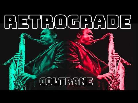 Giant Steps in REVERSE? (The Retrograde / Imperfect Experiment)