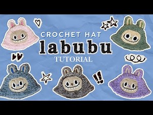 Crochet Hat Labubu Tutorial | Crochet Project
