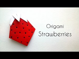 Origami Tutorial - Origami Strawberry Tutorial - Easy Kids Crafts