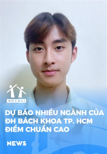 Dự Báo Điểm Chuẩn Các Ngành ĐH Bách Khoa TP.HCM