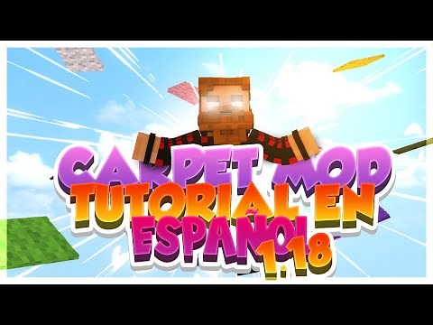 Carpet Mod - Tutorial Minecraft Español 1.21 - 1.18.1 - Descargar, instalar y usar Carpet Mod