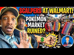 ​WALMART IS A WARZONE! 😱 | The Truth About Pokémon Scalping