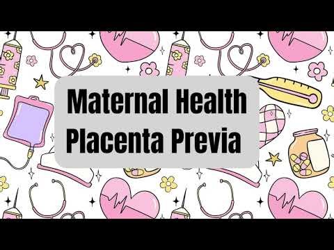 Placenta Previa