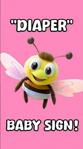 Teach Your Baby to Sign DIAPER | Toddler Learning