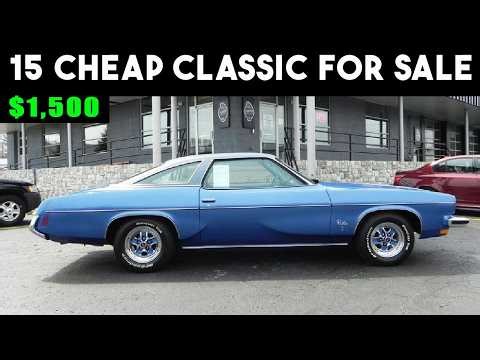 15 BEST CHEAP CLASSIC CAR FINDS for Sale CHEAP today