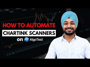 How to Automate Chartink Scanner for Stocks || AlgoTest