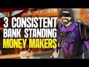 3 Consistent Bank Standing Money Makers || RuneScape 3 ||