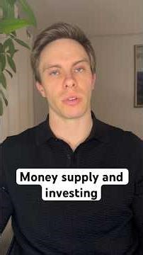 Money supply and investing