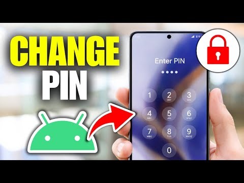 How To Change PIN On Android Phone (Full Guide)