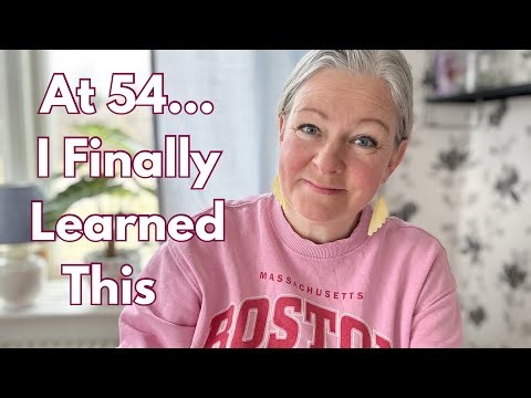 5 Life Lessons I’ve Learned by 54 (That You Can Start Today!)