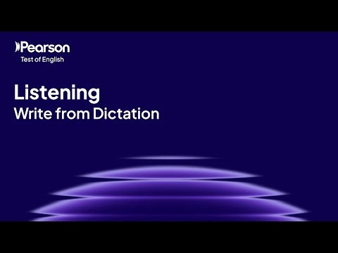 PTE Core | Listening | Write from Dictation
