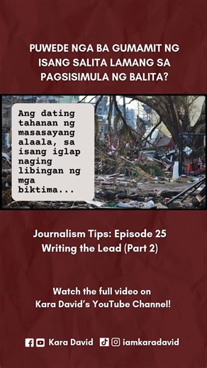 2.1M views · 88K reactions | Isang salita lang, para sa intro ng balita? Alamin ang iba’t ibang paraan ng pagsulat ng lead sa video na ito: https://youtu.be/TNr_pZSWIkE | Kara David | Facebook