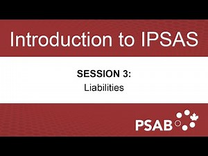 Introduction to IPSAS Workshop – Session 3 – Liabilities