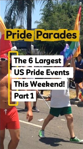 The 6 Largest US Pride Events This Weekend! Part 1 🏳️‍🌈✨