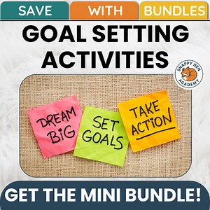 Goal Setting Activities Middle School SEL Journal Goals Bucket List MINI BUNDLE