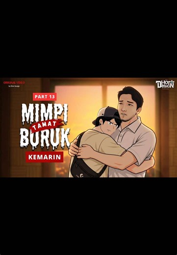 Mimpi Buruk Kemarin - PART 13 (TAMAT) #animasisekolah #kona #dhot #pakbadhot #dhotdesign