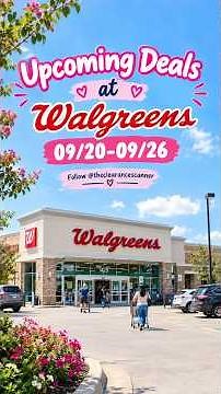 Upcoming Deals at Walgreens 09/20-09/26