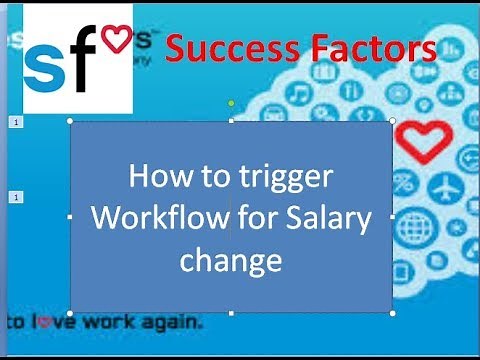 Success Factors: How to trigger WorkFlow for Salary Change