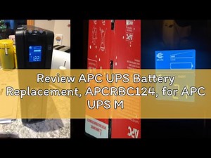 Review APC UPS Battery Replacement, APCRBC124, for APC UPS Models BR1500G, BX1500M, BR1300G, SMC1000