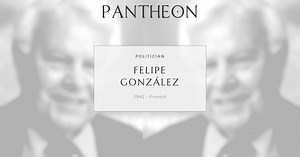 Felipe González Biography | Pantheon