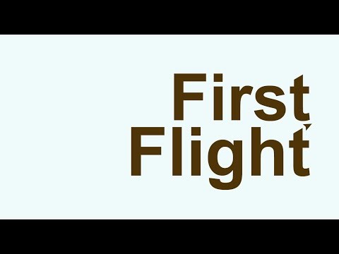 First Flight