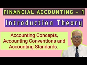 Financial Accounting 1 II Introduction II Theory Explained II Part 3 II Khans Commerce Tutorial II
