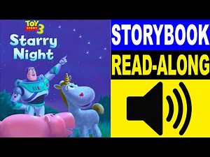 Toy Story Read Along Story book, Read Aloud Story Books, Toy Story 3 - Starry Night