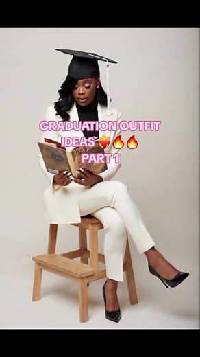 Stylish Graduation Outfit Ideas for You