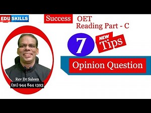 OET Reading Part - C: Tips & Strategies: Opinion based Question Type