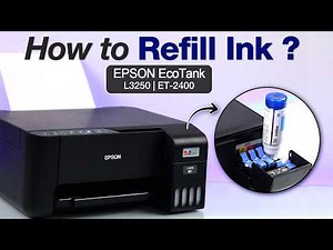 How to Refill Ink on EPSON Printer L3250 | ET-2400 [Beginner's]