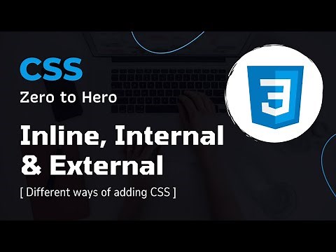 Inline | Internal | External | CSS Crash Course: Essential Concepts for Beginners | CSS Zero to Hero