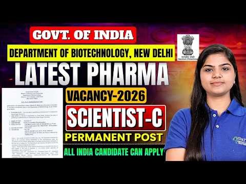 Department of Biotechnology Scientist C Recruitment 2026 | Pharma Govt Job | New Delhi