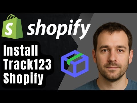 How to Install the Track123 App on Shopify (2025 Step-by-Step Tutorial for Beginners)