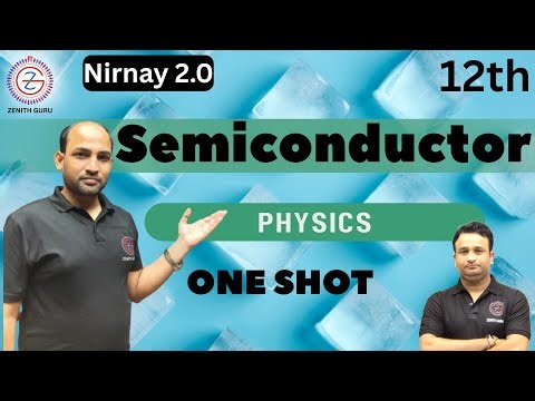 Semiconductor | One Shot | CLASS 12 Physics | JEE | NEET | CBSE BOARD EXAM 2025 -26 | Govind Sir