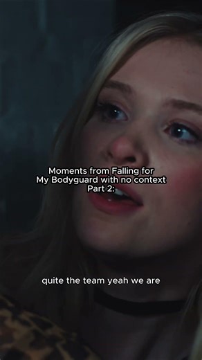 Moments that live rent free | Falling for my Bodyguard