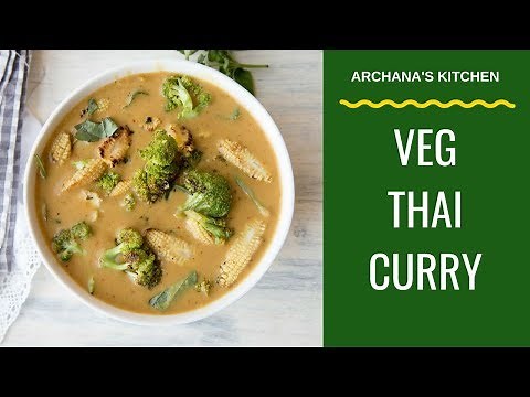 Vegetarian Thai Curry - Thai Recipes By Archana's Kitchen